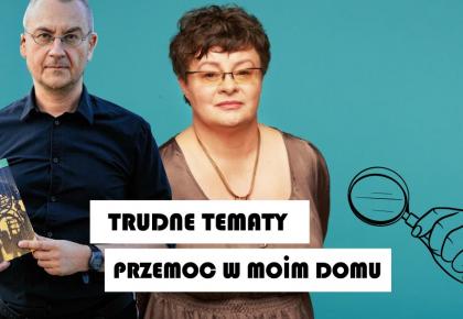 "Przemoc w moim domu" - nagranie ze spotkania z Renatą Durdą i Jackiem Hołubem w Big Book Cafe