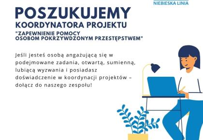 POSZUKUJEMY  KOORDYNATORA PROJEKTU