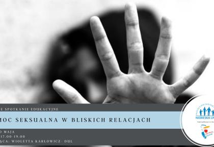 Przypomnienie o bezpłatnym spotkaniu edukacyjnym "Przemoc seksualna w bliskich relacjach". 