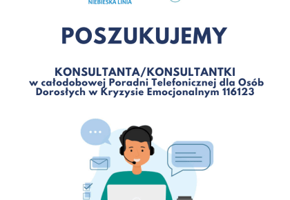 Poszukujemy KONSULTANTA/KONSULTANTKI całodobowej Poradni Telefonicznej 116sos.pl