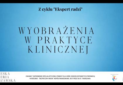 Wyobrażenia w praktyce klinicznej