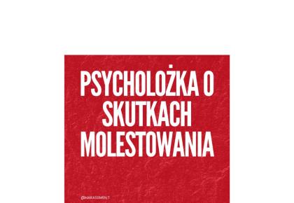 Psycholożka o skutkach molestowania